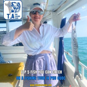 Top 5 Fish You Can Catch on a Fishing Tour in Phu Quoc