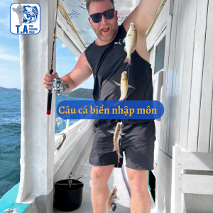 CÂU CÁ BIỂN MỚI NHẬP MÔN